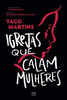Igrejas que calam mulheres