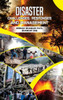 DISASTER : CHALLENGES, RESPONSE AND MANAGEMENT