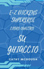 E-Z Dickens Supereroe Libro Quattro : Su Ghiaccio