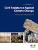 Civil Resistance Against Climate Change