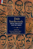 Dalit Intellectuals : Ideas, Struggles and the Vision