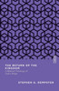 The Return of the Kingdom : A Biblical Theology of God's Reign