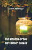 The Meadow-Brook Girls Under Canvas