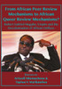 From African Peer Review Mechanisms to African Queer Review Mechanisms? : Robert Gabriel Mugabe, Empire and the Decolonisation of African Orifices