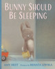 Bunny Should Be Sleeping