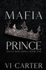 Mafia Prince : Mafia Romance