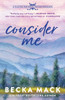 Consider Me : A Playing for Keeps Hockey Romance