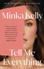 Tell Me Everything : A Memoir