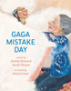 Gaga Mistake Day