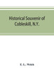 Historical Souvenir of Cobleskill, N.Y.