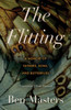 The Flitting : A Memoir of Loss and Butterflies