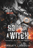 Soul of a Witch : A Spicy Dark Demon Romance