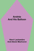 Andrée and His Balloon