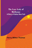 The Last Lady of Mulberry : A Story of Italian New York