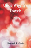 Uncle Wiggily's Travels