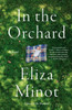 In the Orchard : A novel