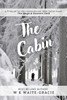 The Cabin : A Prequel to The Mugs and Saucers Café
