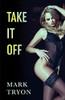 Take It Off