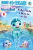 Kelp Finds a Way to Help! : Ready-to-Read Pre-Level 1