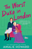 The Worst Duke in London