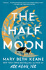 The Half Moon : A Novel