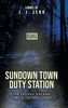 Sundown Town Duty Station (Hardcover)