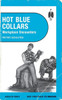 Hot Blue Collars : Workplace Encounters