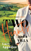 Two Hearts And A Villa