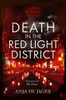 Death in the Red Light District