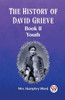 The History of David Grieve BOOK II YOUTH