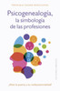 Psicogenealogia. Las Simbologia de Las Profesiones