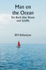 Man on the Ocean Ein Buch über Boote und Schiffe