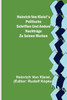 Heinrich von Kleist's politische Schriften und andere Nachträge zu seinen Werken