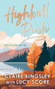 Highball Rush