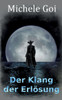 Der Klang der Erlösung