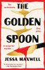 The Golden Spoon : A Novel