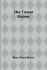 The Tower Rooms