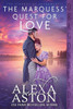 The Marquess' Quest for Love
