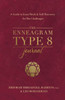 The Enneagram Type 8 Journal : A Guide to Inner Work and Self-Discovery for the Challenger