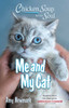Chicken Soup for the Soul: Me and My Cat