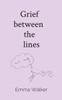 Grief Between the Lines