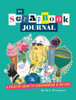 My Scrapbook Journal : A Creative Guide to Scrapbooking and Collage