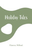 Holiday Tales