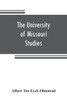 The University of Missouri Studies : Social Science Series Volume III Number I: Assyrian Historiography, a Source Study