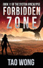 Forbidden Zone: A Space Opera, Post-Apocalyptic Litrpg
