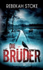 Die Brüder