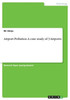 Airport Pollution. A Case Study of 3 Airports