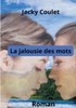 La Jalousie des mots