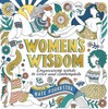 Women's Wisdom : Empowering Words to Color and Contemplate