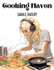 Cooking Haven : Breakfast, Lunch, and Dinner